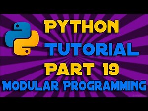 Modular Programming | Python Programming Tutorial #19
