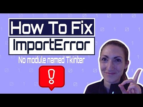 How to Fix - no module named tkinter error in Python