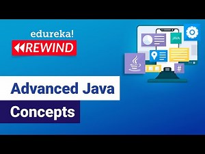 Advanced Java | J2EE, Java Servlets, JSP, JDBC | Java Training | Edureka | Java Rewind