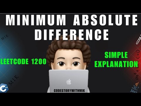 Minimum Absolute Difference | Simple Explanation | Leetcode 1200 | codestorywithMIK