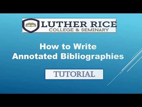 How to Write Annotated Bibliographies Tutorial