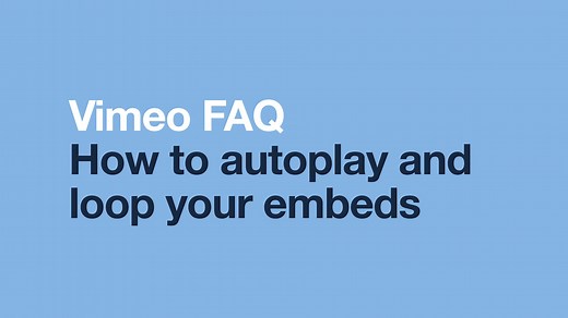 How to autoplay and loop your embeds
