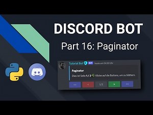 Discord Bot mit Python programmieren | Part 16: Paginator | Pycord Tutorial Deutsch