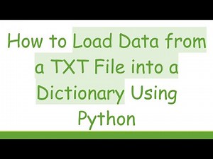 How to Load Data from a TXT File into a Dictionary Using Python