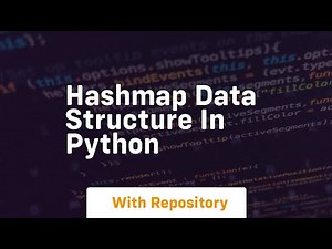 hashmap data structure in python