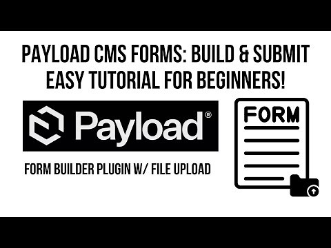 Payload CMS Forms: Build & Submit (EASY Tutorial for Beginners!)