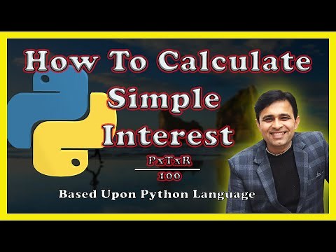How To Calculate Simple Interest In Python (Tutorial - 14)