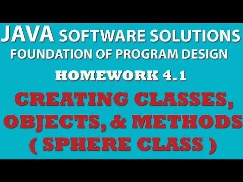 4-1 Java: Creating Sphere Class (Java OOP, Classes, Objects, Math class, Methods)