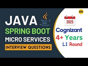 Cognizant | Java, Spring Boot & MicroServices Interview Questions | Level 1 | 4+ Yrs