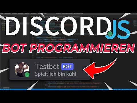 So erstellst du deinen eigenen Discord Bot mit JavaScript [SCHNELL & EINFACH]