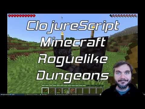 Building procedural Minecraft roguelike Dungeons with ClojureScript