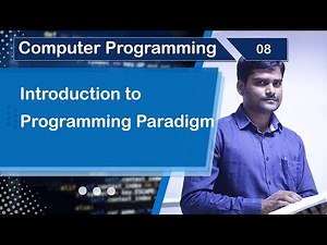 Introduction to Programming Paradigm - Computer Programming Fundamentals 08 🚀
