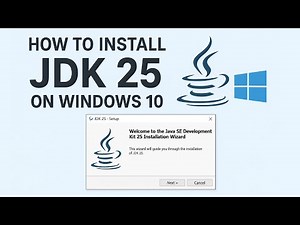 Download and Install Java 25 (JDK 25) on Windows 10 | Step-by-Step Guide (2025 Update)