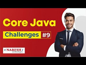 Core Java Programming Challenges #9 | Coding Challenges | Naresh IT
