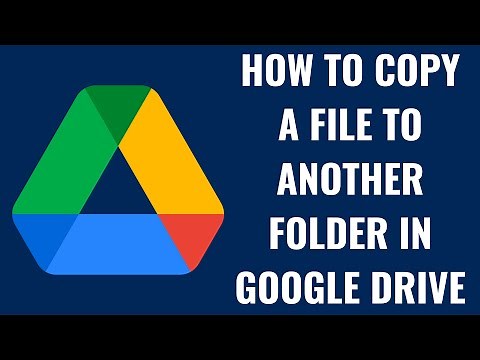 How to Copy a File to Another Folder in Google Drive