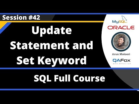 SQL - Part 42 - Update Statement and Set Keyword (For Updating the Table Records)