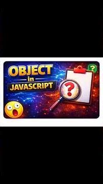 👉 JavaScript Object in 60 Seconds 🔥 | Interview Ready #coding #javascript #programming #devlife