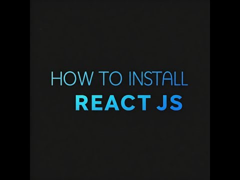 Install ReactJS | ReactJS Setup | ReactJS Installation Tutorial | Installation Guide