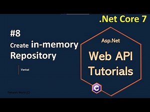 Part 8 Creating in memory repository Web/REST API || Asp.Net Core Web API Tutorials C#