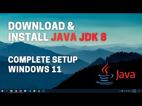 How to Install Java JDK 8 on Windows 11 ( with JAVA_HOME )