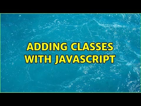 Adding classes with Javascript
