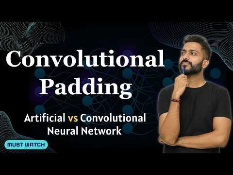 Convolutional Padding in CNN