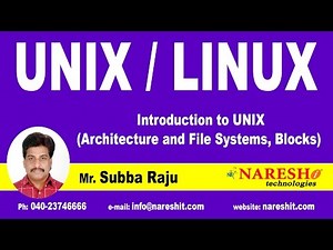 UNIX Architecture and File Systems, Blocks | UNIX Tutorial | Mr. Subba Raju