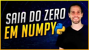 Biblioteca NumPy: o que é, vantagens e como usar