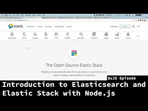 BxJS - Introduction to Elasticsearch and Elastic Stack with Node.js