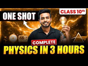 ICSE Class 10 Complete Physics in 3 hour | Class 10 Physics For Board Exam 2026