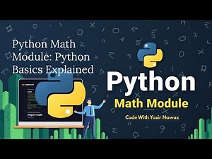 Python Basics – Math Module Explained Easily