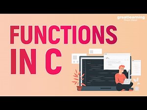 Functions In C | C Tutorials for Beginners | C Programming | Great Learning