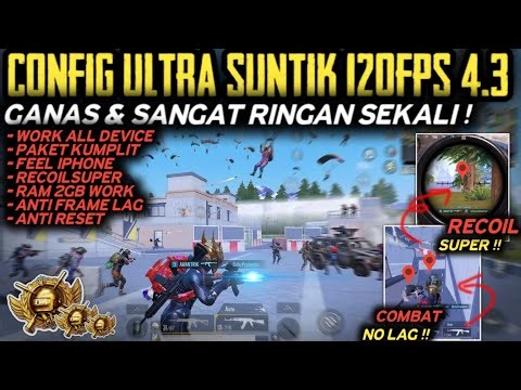 SANGAT STABIL 🔥 CONFIG PUBG 4.3 TERBARU PERFORMA 120 FPS RASA IPHONE ! AIM BADAS AUTO PUSHRANK !!