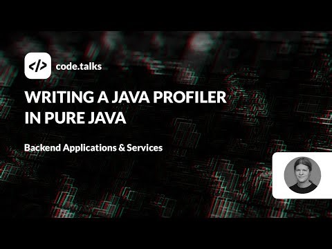 code.talks 23 - Writing a Java Profiler in Pure Java
