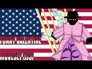 Funny Valentine Moveset | JJS