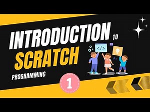 Introduction to Scratch Programming | Learn the Basics for Beginners