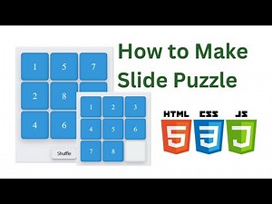 Build a Slide Puzzle Game using HTML, CSS, and JavaScript - Full Tutorial