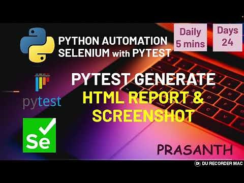 Day 24 PyTest Generate HTML Report & Attach Screenshot Python Selenium Series #python #selenium