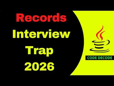 Records Interview Traps in 2026 | Records in Java Interview Questions and Answers | Code Decode