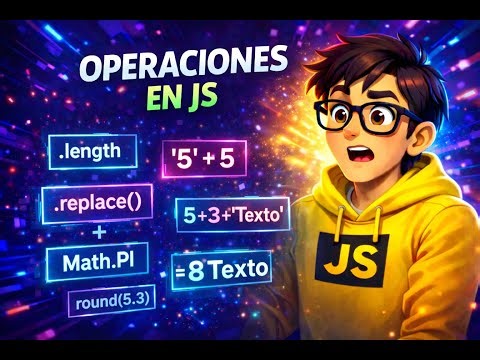 JavaScript Operations: Strings, Methods, Math and Booleans (in 1 video, no fuss)