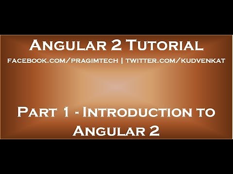 Introduction to Angular 2