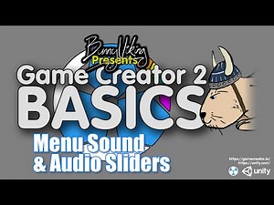 GC2 basics Menu Sliders and Volume - Unity Tutorial