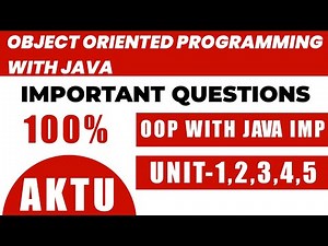Object oriented programming with java important questions aktu | Aktu OOP with java imp 2025