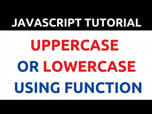 JavaScript Program to Check Whether a Character is Uppercase or Lowercase Using Function
