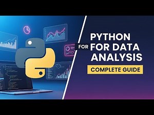 Python for Data Analysis and Visualisation: A Complete Guide