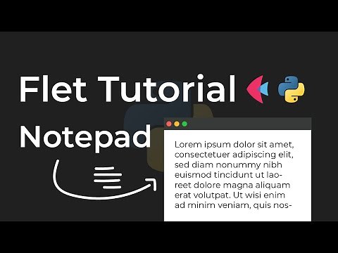 How To Create A Cool Notepad App In Python (Flet Tutorial)