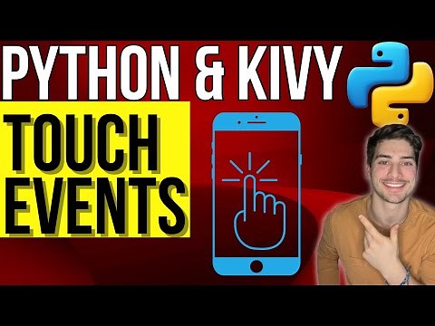 Touch Screen Events and Clicks in Kivy for Python!