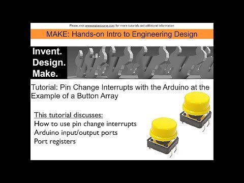 Tutorial: Pin Change Interrupts on the Arduino