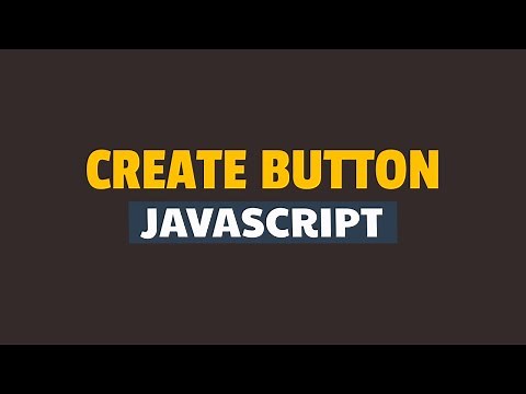 How to Create Button in Javascript