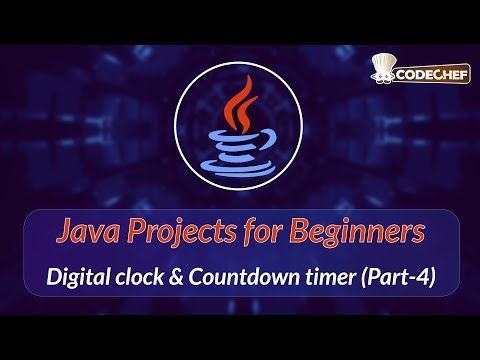 Digital clock & Countdown timer (Part-4) | Java Projects for Beginners